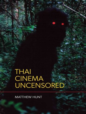 cover image of Thai Cinema Uncensored